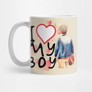 I love my boy Mug